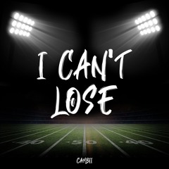 I CAN'T LOSE [Prod. @KGKOLD]