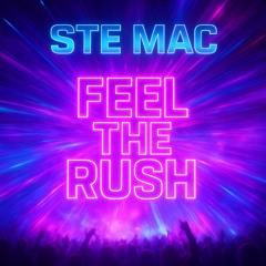 FEEL THE RUSH [MSTR]