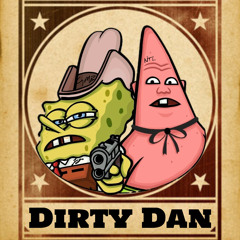 Dirty Dan