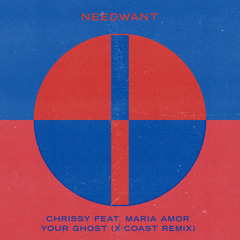 Your Ghost (Chrissy Club Edit) [feat. Maria Amor]