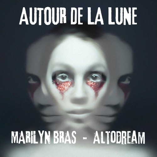 Autour De La Lune - Marilyn Bras - Altodream