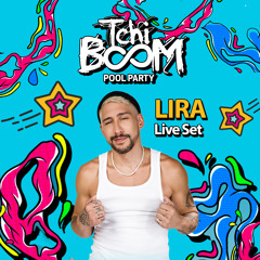 LIRA. ¬. TCHIBOOM LIVE SET