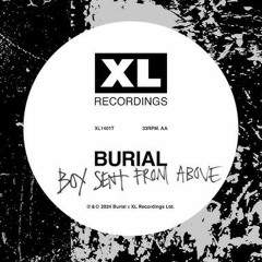 Burial - Boy Sent From Above (Saintès Edit)
