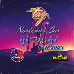 Dj Taz - Norteñas Sax Mix Jan 2024