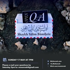 Online Q&A Session With Shaykh Sālim Bāmiḥriz