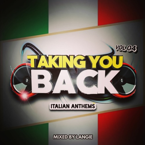 Taking you back vol4 - Italian Anthems