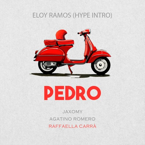 RAFFAELLA CARRÀ - PEDRO (ELOY RAMOS HYPE INTRO)