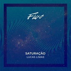 Lucas Limas - Saturação