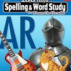 =$ 180 Days of Spelling and Word Study: Grade 4 - Daily Spelling Workbook for Classroom and Hom