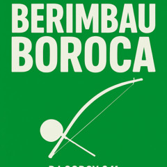 BERIMBAU BOROCA