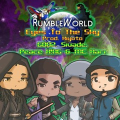 Eyes To The Sky (Feat. GODZ, Sivade, MC Hari, Peace K!ng) [Prod. Kiyoto]