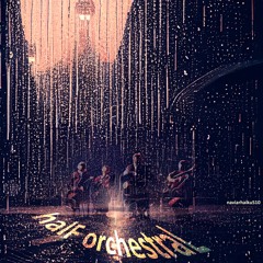 halF orchestraL [naviarhaiku510]