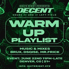 Decent07 Warm-Up