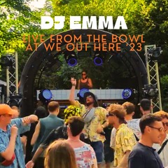 DJ Emma - We Out Here '23 Live @The Bowl