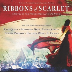 ✔Audiobook⚡️ Ribbons of Scarlet: A Novel of the French Revolution's Women