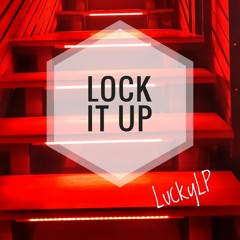 Lock It Up