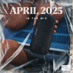 Joe Valori - April 2025 - In The Mix