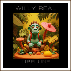 Willy Réal - Libelune