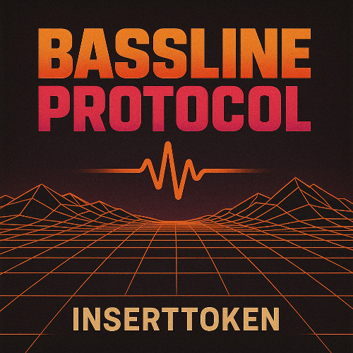 Bassline Protocol
