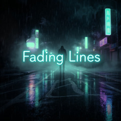 Fading Lines