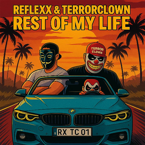 RefleXx & TerrorClown - Rest Of My Life