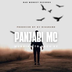 Panjabi MC   Mundian To Bach Ke (DJ BigGrand TechHouse Edit)