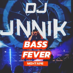 BASS FEVER MIXTAPE