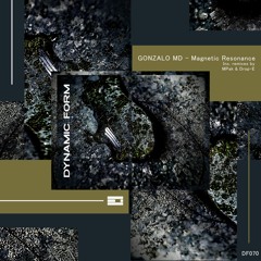 T-PREMIERE: Gonzalo MD - Magnetic Resonance (MPak Remix) [DF070]
