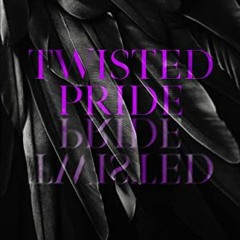 Télécharger eBook Twisted Pride (The Camorra Chronicles, #3) pour votre appareil EPUB bMuLH