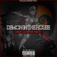 Demon in the house [Prod by Heptad Tha Dj]