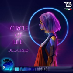 Circle Of Life-Delangio/THE PANTHEON PROJECT