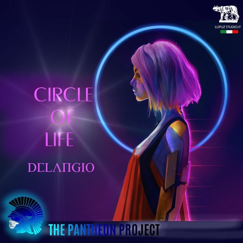 Circle Of Life-Delangio/THE PANTHEON PROJECT