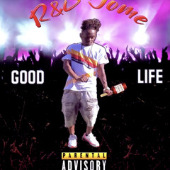 rNb dOME - GOOD LIFE