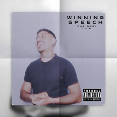 Winning Speech - The Desi Lick (Feat. Karan Aujla)