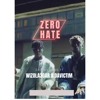 Zero Hate (feat. Davictim Cactus & Wizola 3gar) artwork