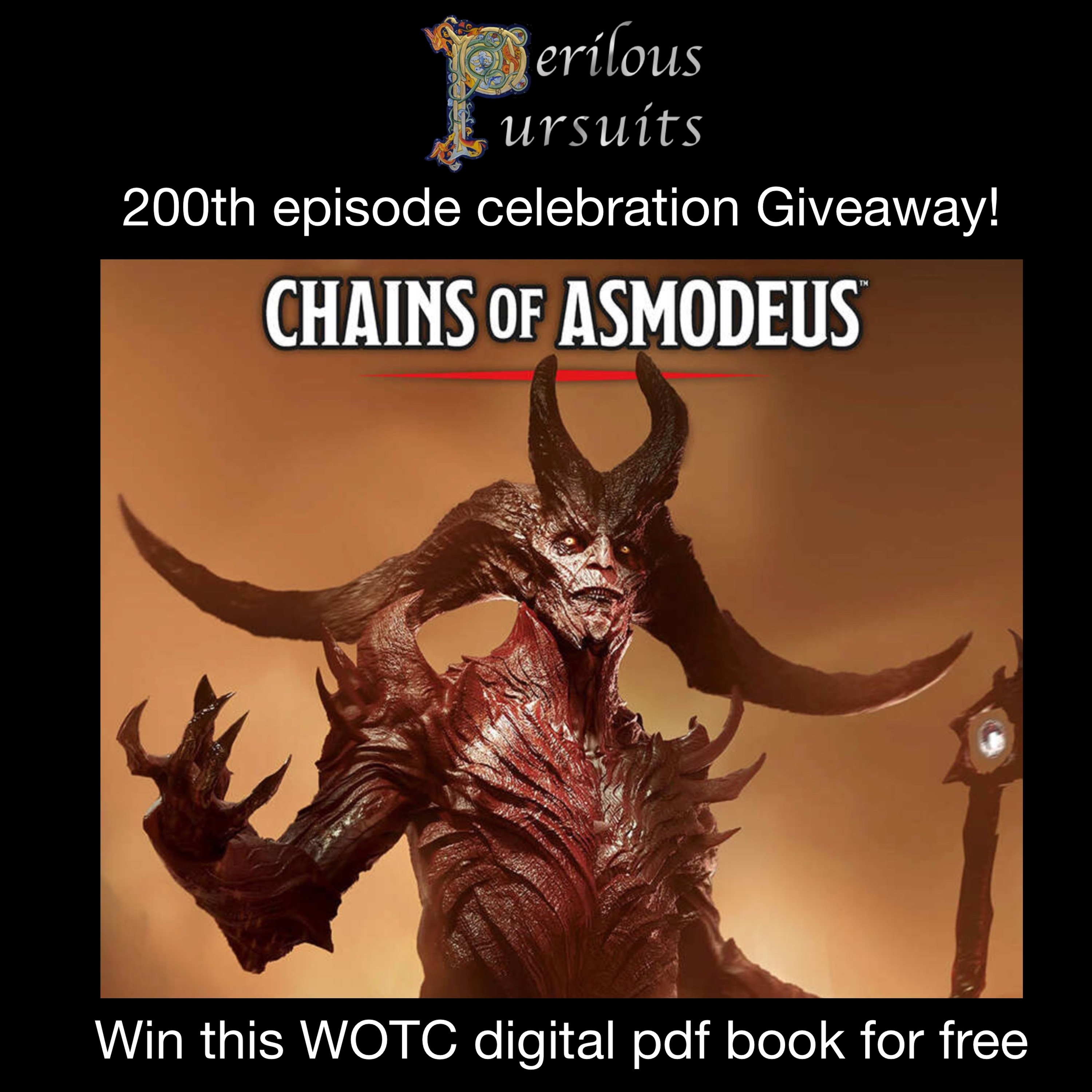 Perilous Pursuits 200th Episode Celebration Giveaway episode artwork