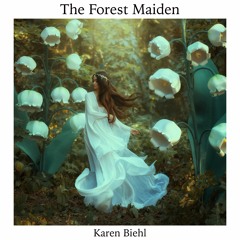 The Forest Maiden