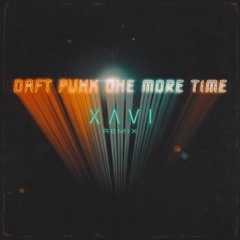 Daft Punk - One More Time (Xavi Remix)