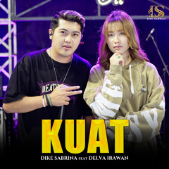 Kuat (feat. Delva Irawan)