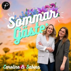 Sommargäster - Caroline & Sabina