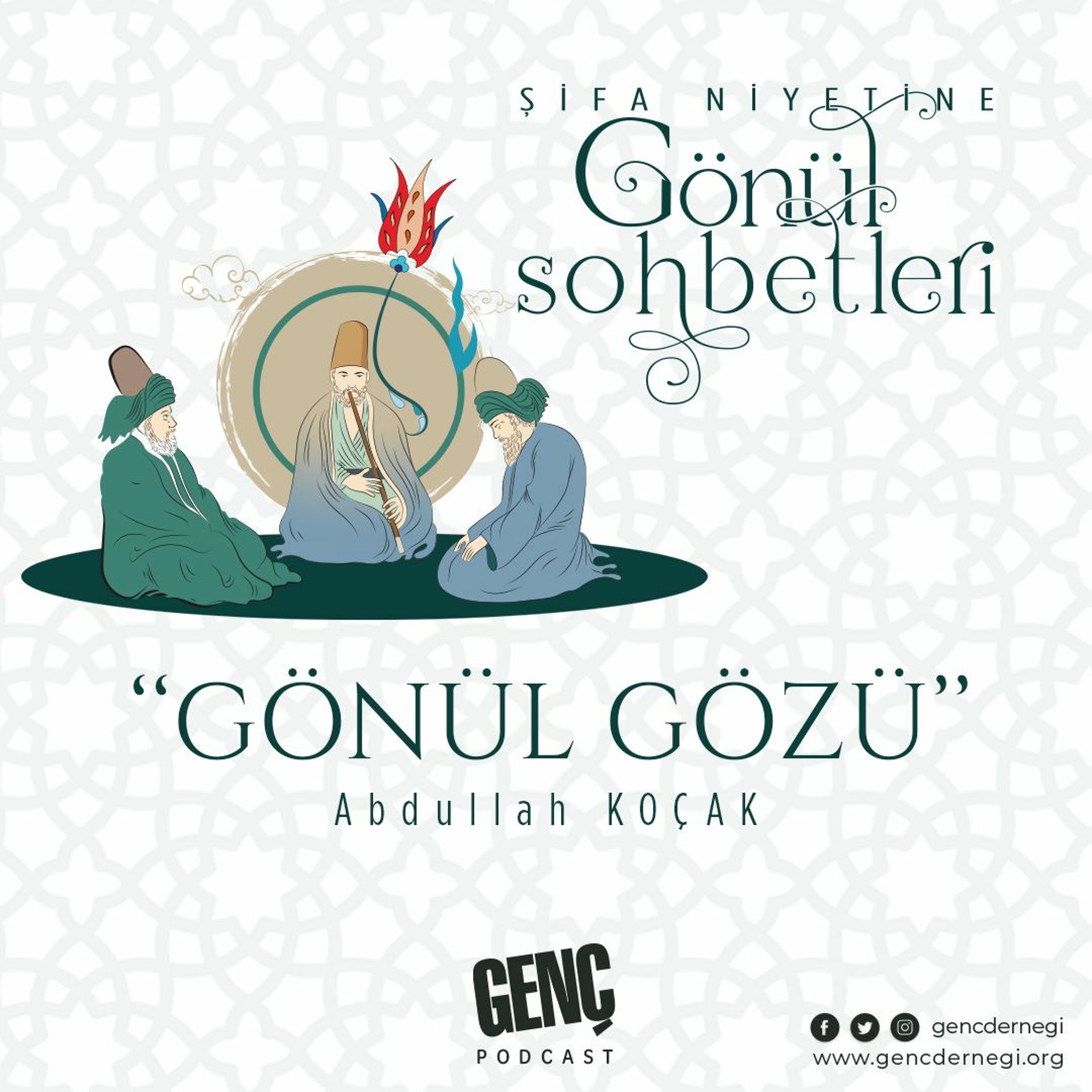 Gönül Gözü | Şifa Niyetine Gönül Sohbetleri B01 episode artwork