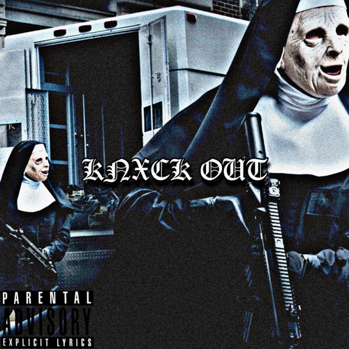 KNXCK OUT (Feat. SUPERB X KS)