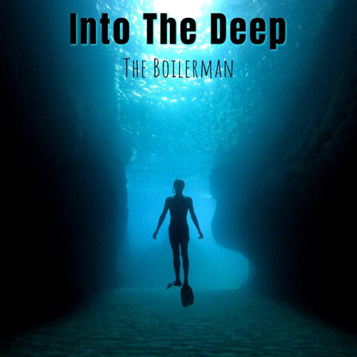 Into The Deep
