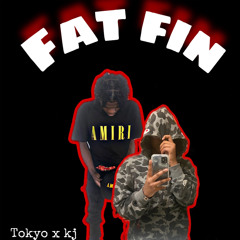 Fat Fin ft. Ybg Kj