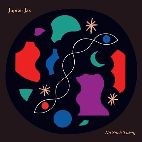 Jupiter Jax - No Such Thing LP (SILK127) (Excerpts)