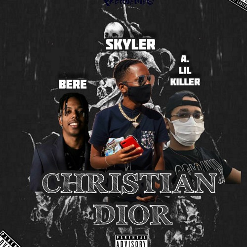 ~~ CHRISTIAN DIOR  ( FEAT.  BERE & A.LIL KILLER ) ~~