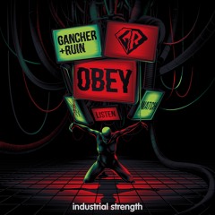 Gancher & Ruin - OBEY