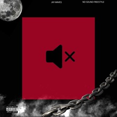 NO SOUND FREESTYLE