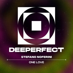 Stefano Noferini - One Love (Original Mix)