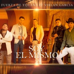 Soy el Mismo (feat. Virlan Garcia)